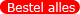 alles bestellen